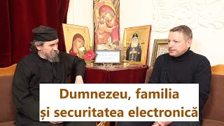Dumnezeu, familia și securitatea electronică - Marius Humelnicu by O Chilie Athonită: Bucurii din Sfântul Munte 7,979 views 2 days ago 56 minutes