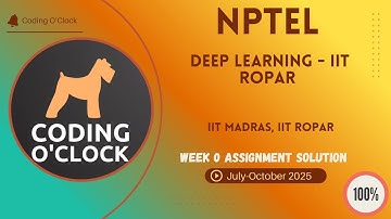 NPTEL Deep Learning - IIT Ropar Week 0 QUIZ Solution July-October 2025 IIT Madras, IIT Ropar