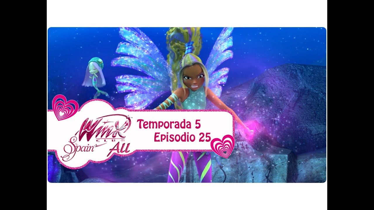 Winx Club - Temporada 5 Episodio 25 - La Batalla por el Océano Infinito - COMPLETO