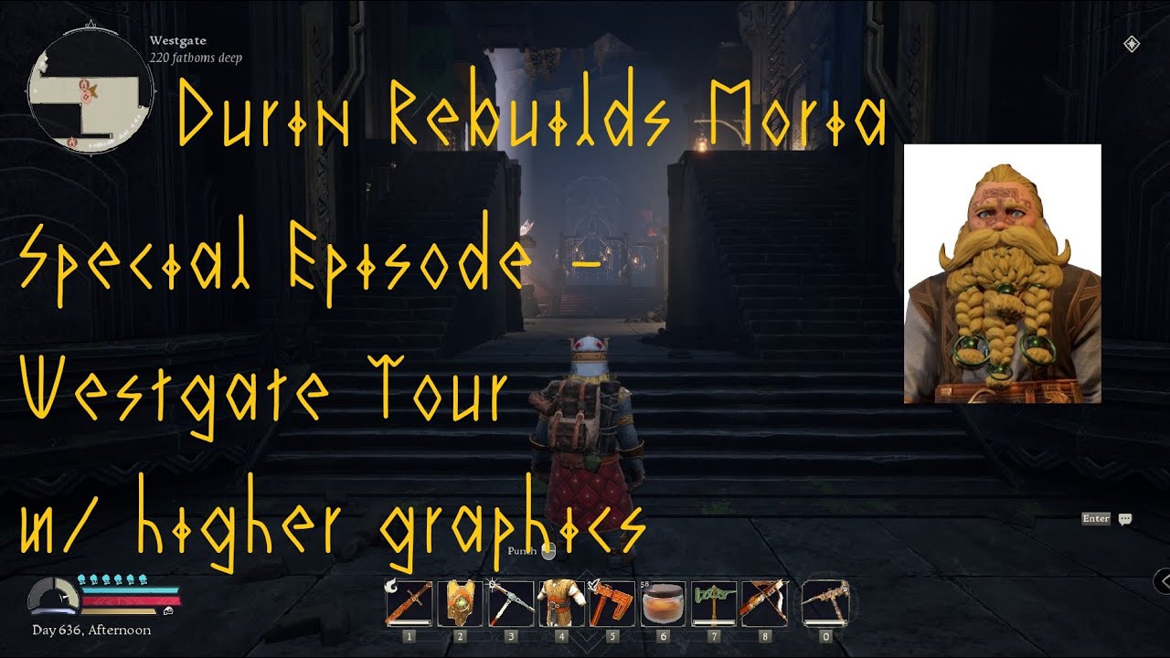Durin Rebuilds Moria - Special Episode 1 - Updated Graphics