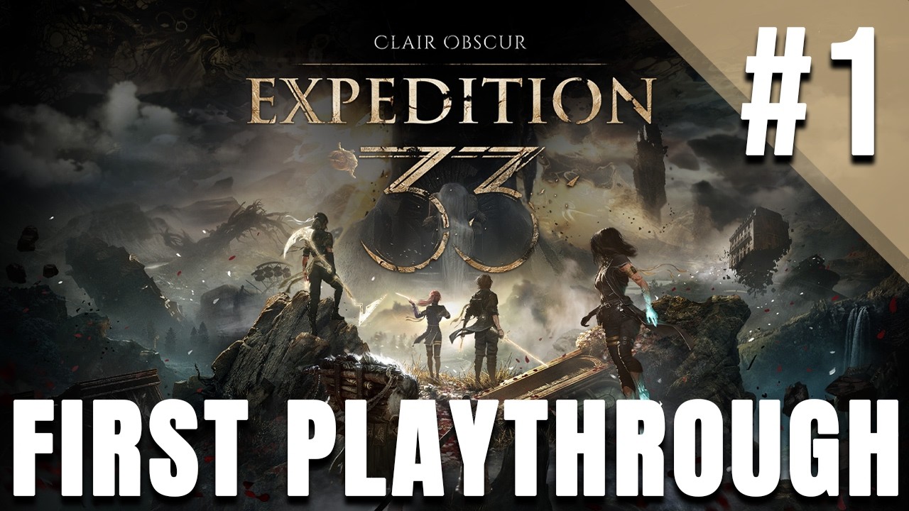 Ep. 1 Am I Going to Get Attached? | First Playthrough - Clair Obscur Expedition 33
