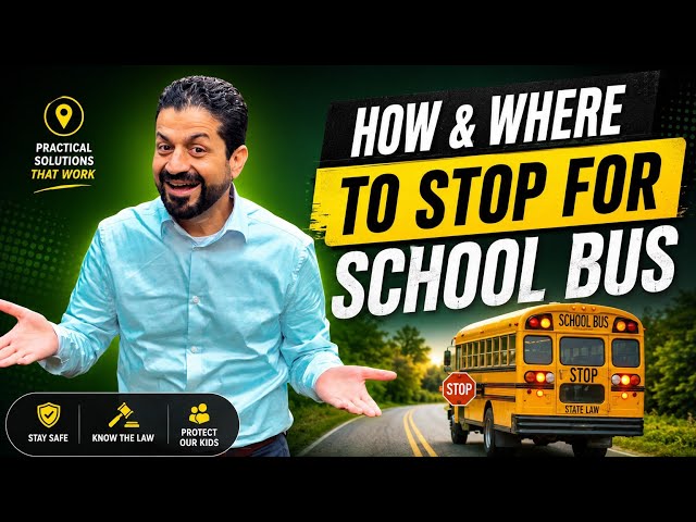 How and where to stop for a school bus?