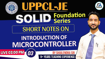 03| INTRODUCTION OF MICROCONTROLLER | SOLID FOUNDATION SERIES| BY SHAILENDRA SIR