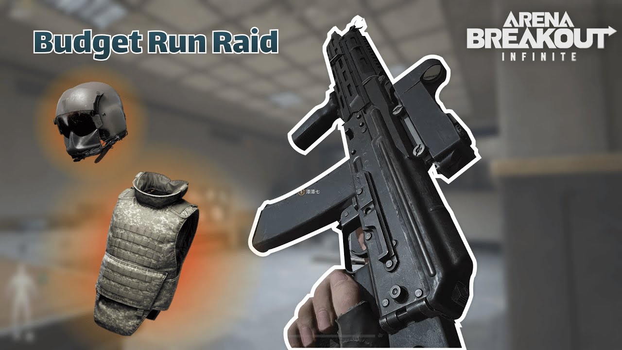 Budget Run Raid - Arena Breakout Infinite