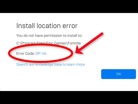 How To Fix Fortnite - Install Location Error - Error Code DP - 06 - Epic Games Launcher - Windows 10