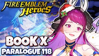 Gift Ill Give Again! | Fire Emblem Heroes - Book 10: Paralogue 118 (Blind)