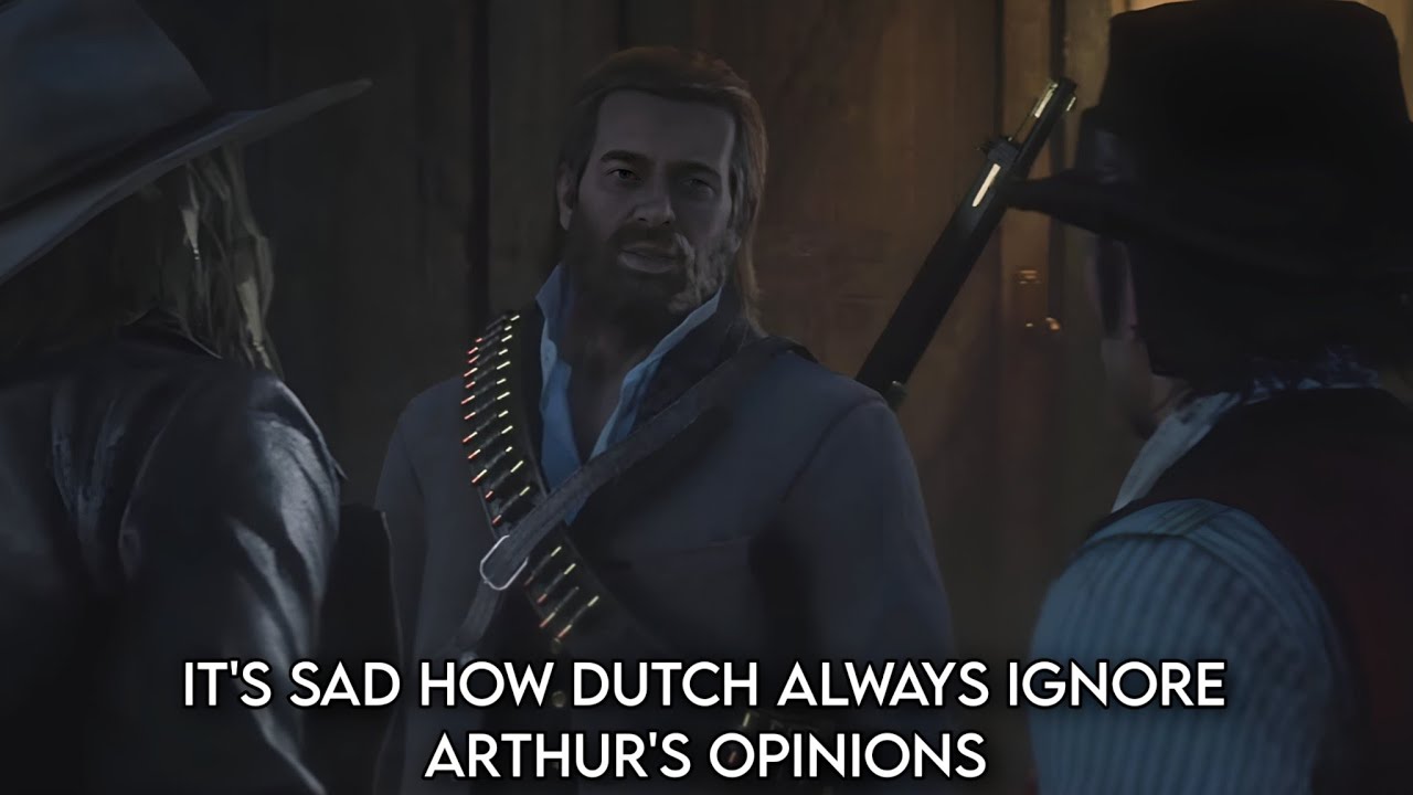 It's Sad to see Dutch always ignore Arthur's Opinions | Rdr2 - YouTube