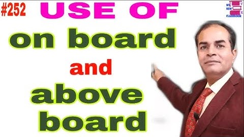 On Board Above Board use of preposition english grammar vijay kumar