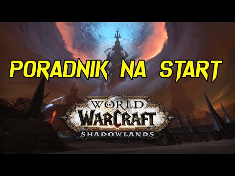 Wideo: Jak Zacząć Grać W World Of Warcraft