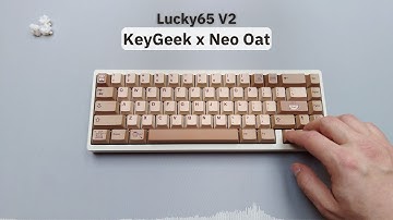 KeyGeek x Neo Oat | Lucky65 V2 | sound test