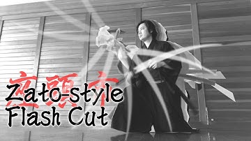 Zato-ichi Style lightning fast Flash Cut in 3 simple steps!