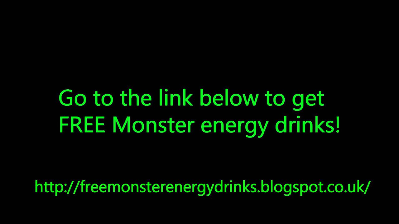 How To Get FREE Monster Energy Drinks! [Working As Of August 2013