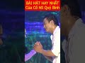 Bài Hát Hay Nhất Của Cố NS Quý Bình  #nhacbolero #quybinh