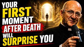 Who Do You Meet After Death The Answer May Surprise Most Christians — Fr. Chad Ripperger