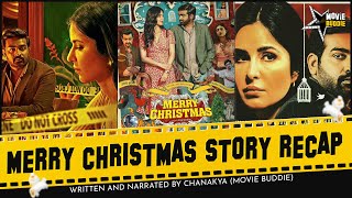 Merry Christmas Movie Recap | Netflix | Vijay Sethupathi | Katrina Kaif | Sriram Raghavan