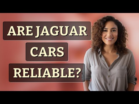 Are Jaguar Cars Reliable Reddit