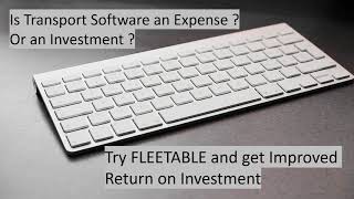 Fleetable Software An Expense Or Investment