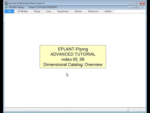 EPLANT-Piping Advanced Tutorial: Dimensional Catalog Overview (pde-adv_05_06)