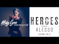 Miley cyrus vs alesso ft tove lo  wrecking heroes mashup