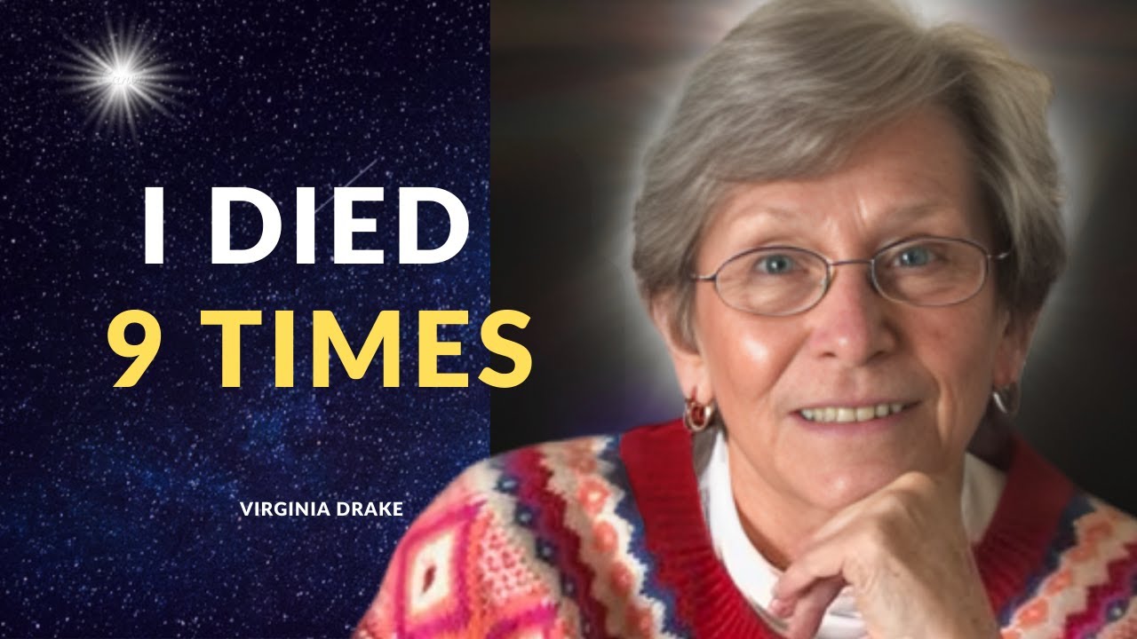 The Woman Who Had Nine Near-Death Experiences | NDE