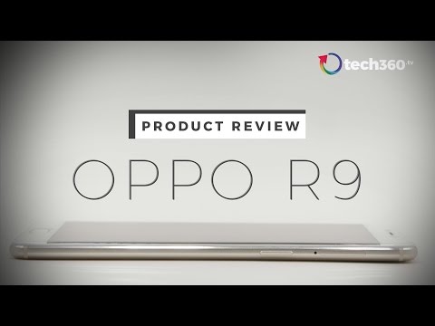 Oppo R9 (PRODUCT REVIEW)