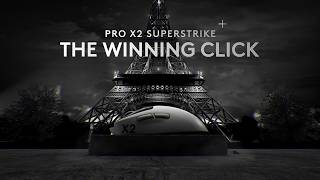 The Winning Click in Paris | PRO X2 SUPERSTRIKE