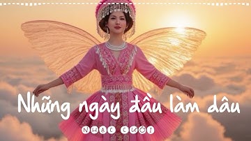 Nhạc đám cưới - Những ngày đầu làm dâu ll