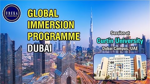 Global Immersion Programme - Dubai | Session at Curtin University, Dubai Campus, UAE