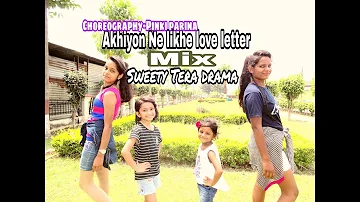Love letter Mix Sweety Tera Drama  - Bollywood dance -Beginner Batch