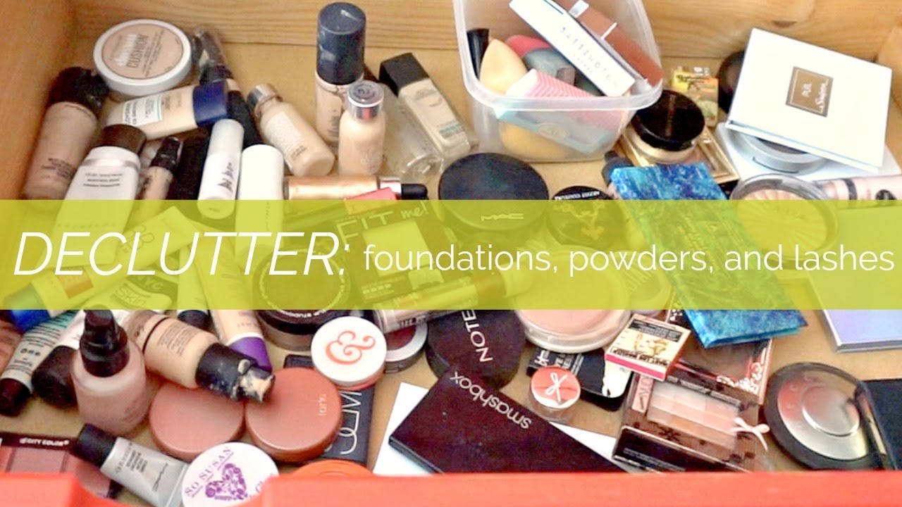 MAKEUP DECLUTTER FOUNDATIONS, POWDERS & LASHES separating the best
