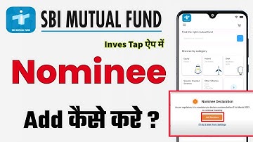 SBI Mutual Fund Me Nominee Kaise Add Kare | SBI Invest App Me Nominee Kaise Add Aur Change Kare