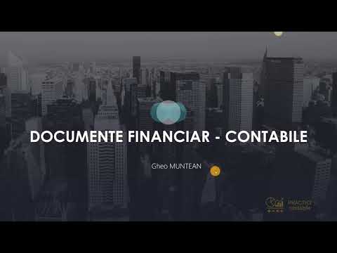 Video: Modul De Pregătire A Documentelor Contabile