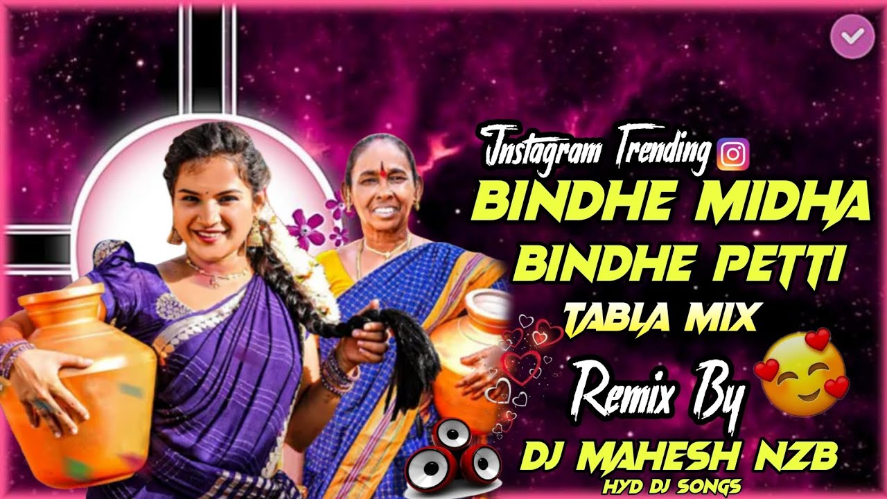 BINDHE MIDHA BINDHE PETTI DJ SONG INSTAGRAM TRENDING TABLA MIX REMIX BY ...