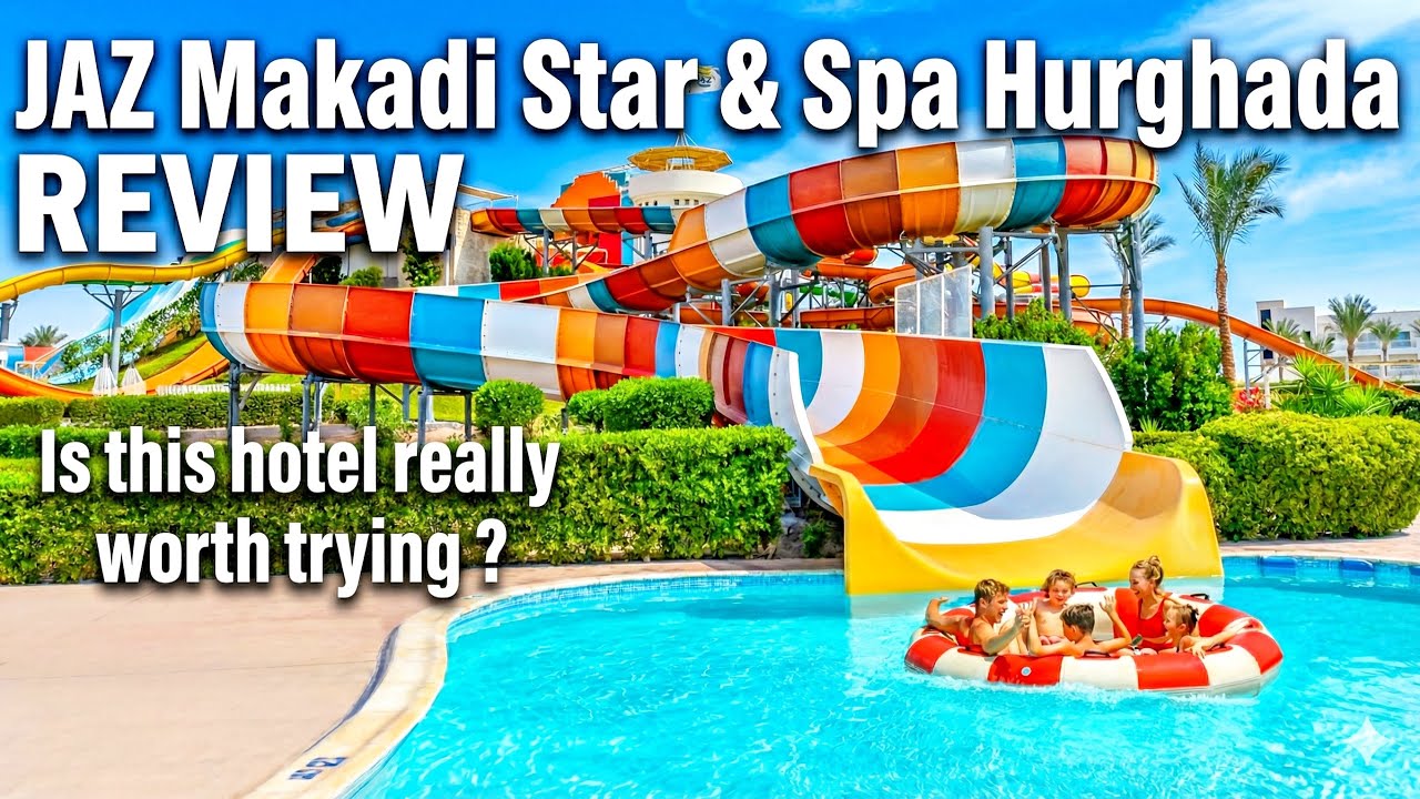 جولة كاملة في فندق جاز مكادي ستار الغردقة | Jaz Makadi Star & Spa Review