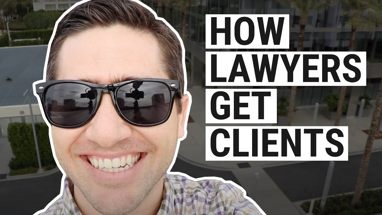 How Lawyers Get Clients YouTube
