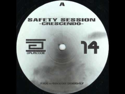 Safety Session — Safety Session  - B1 [Crescendo]