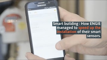 Case Study : Engie and the Smart Buildings