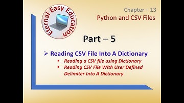 TN 12th STD CS Chapter 13 CSV (Part 5 Reading CSV file using dictionary, CSV file with delimiter)