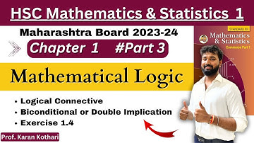 Class 12th | Maths -1 | Mathematical Logic | Chapter 1 | Part 3 | Board 2023-24 |Prof. karan Kothari