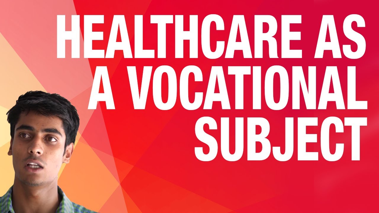 Benefits of Healthcare as a Vocational Education Subject - Arjun, Student, GSSS Dhalpur