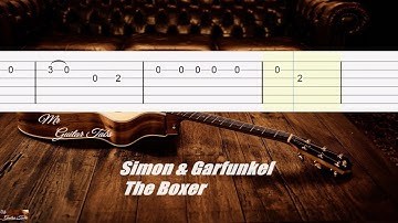 The Boxer - Simon & Garfunkel Guitar Tabs easy to learn for Beginner Mr Guitar Tabs Acoustic Gitarre