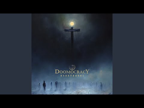Doomocracy — Our Will Be Done