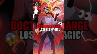 Doctor Strange Lost All His Magic | Marvel Comic's Explained