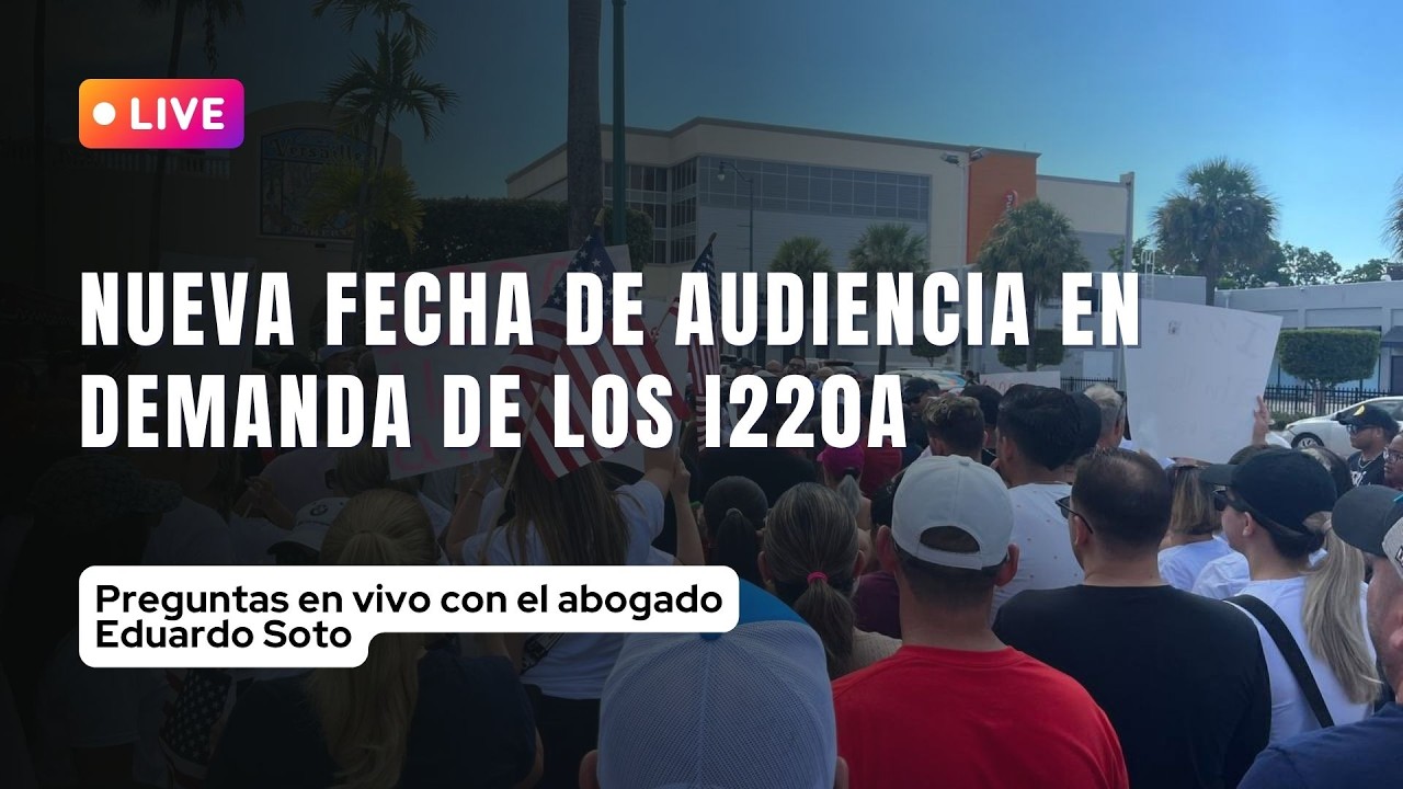 Nueva fecha de audiencia en demanda de los i220A: En vivo con Eduardo Soto