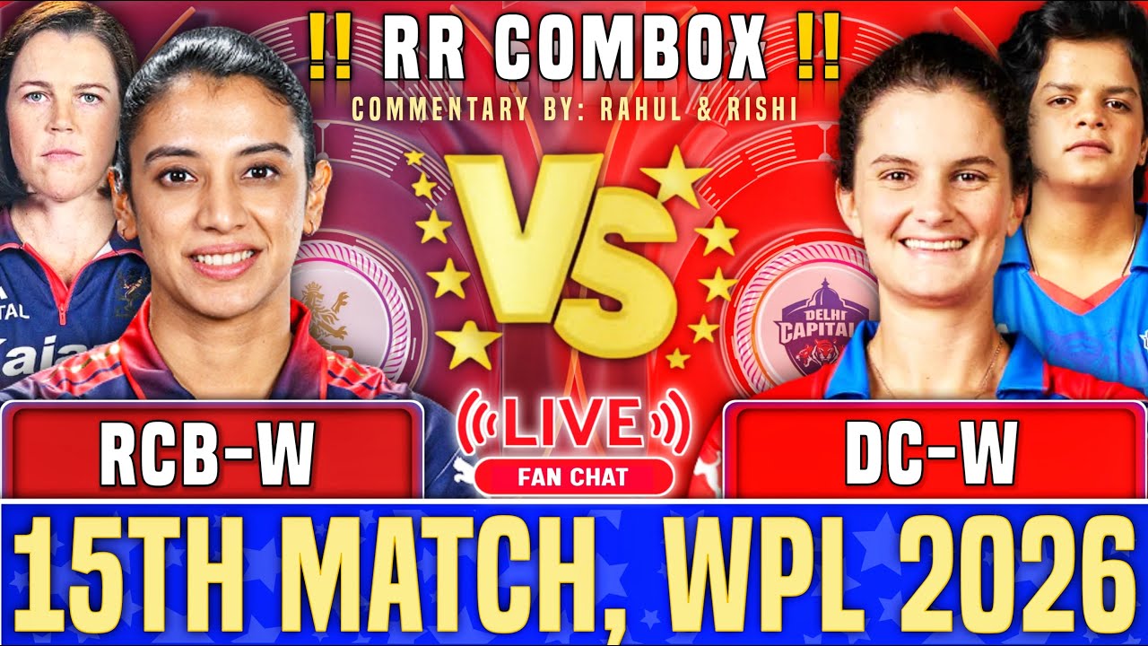 Royal Challengers Bengaluru Women vs Delhi Capitals Women 15th Match Discussion |