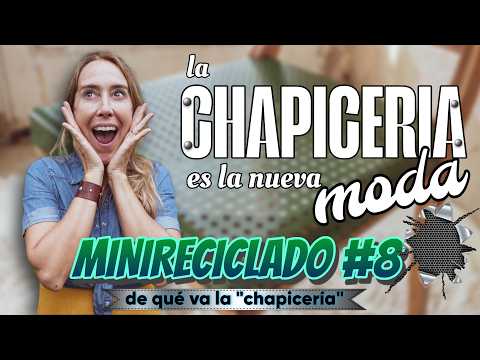 La chapicería es la nueva moda | Mini Reciclado #8| DKP