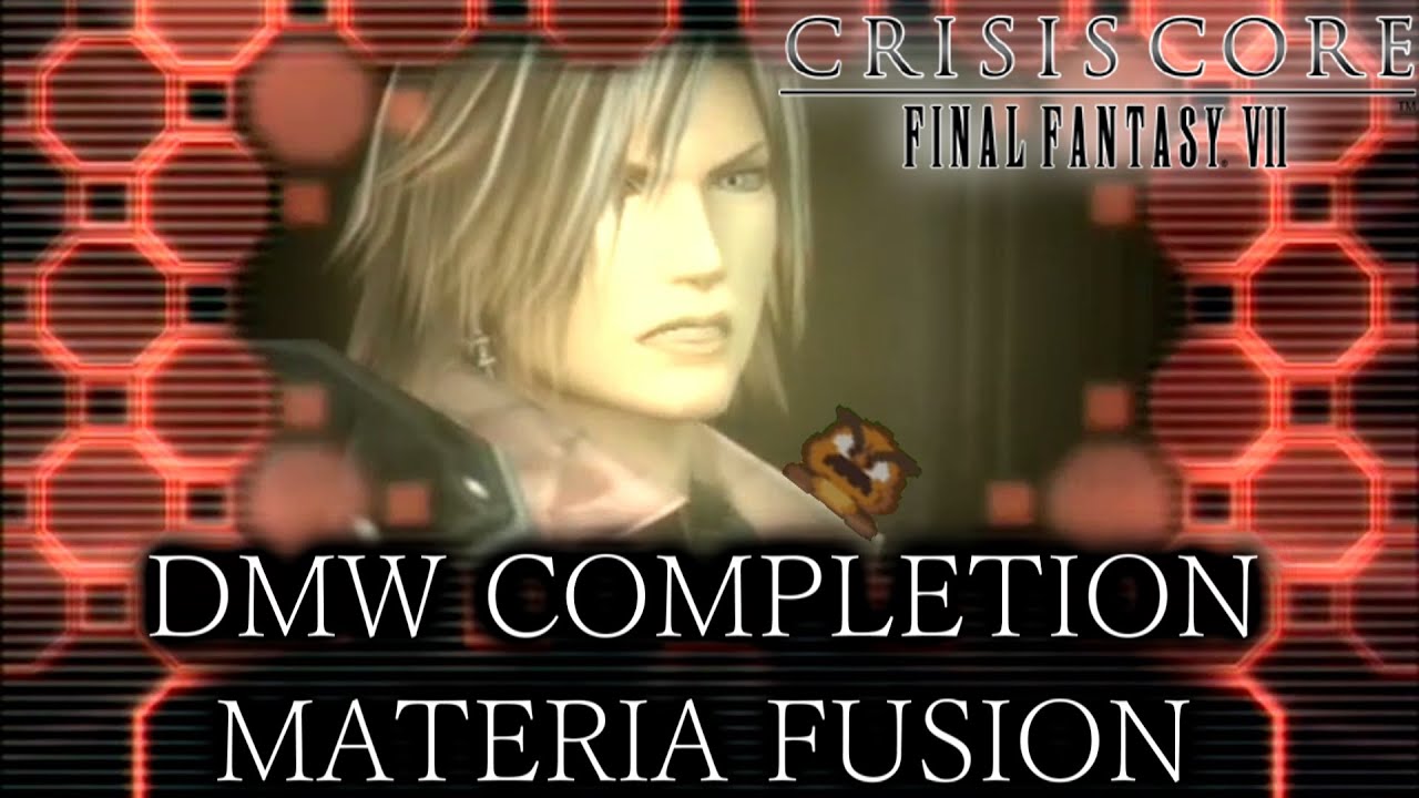 Let S Play Crisis Core Final Fantasy Vii Dmw Pletion End Game Materia Fusion Bonus Video 