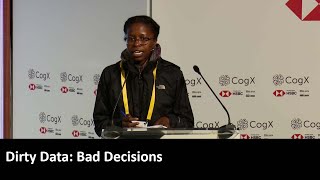 Dirty Data, Bad Decisions | CogX 2019 Net Worth