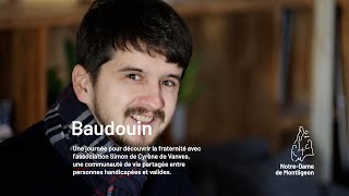 The brotherhood with Baudouin, apartment manager at Simon of Cyrene's