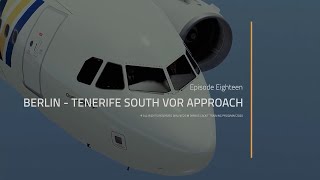 Fenix/FSLabs A320 Cadet Training Program Airline2sim | Episode 18 | Berlin - Tenerife South VOR APP screenshot 3